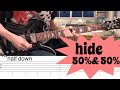 hide 50%&amp;50% ギター tab譜 弾いてみた