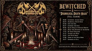 BEWITCHED 'Diabolical Death Mass' (full album)