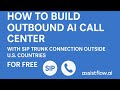 How to Build an AI Call Center with inbound | Outbound Calling – With VAPI and Sip Trunk for free