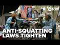 States tighten anti squatting laws amid calls for faster removal