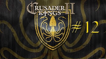 Crusader Kings 2 Game Of Thrones As Balon Greyjoy #12 All Grown Up !