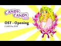 Candy-Candy 2010 Opening (HD) Full Lenght OST