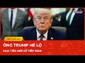 Ông Trump hé lộ mục tiêu mới sau Iran, dự kiến gặp trực tiếp ông Zelensky bên lề hội nghị G7