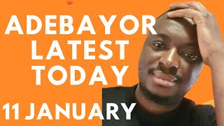 ADEBAYOR TODAY-11th JANUARY 