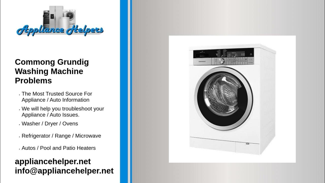 Common Grundig Washing Machine Problems YouTube