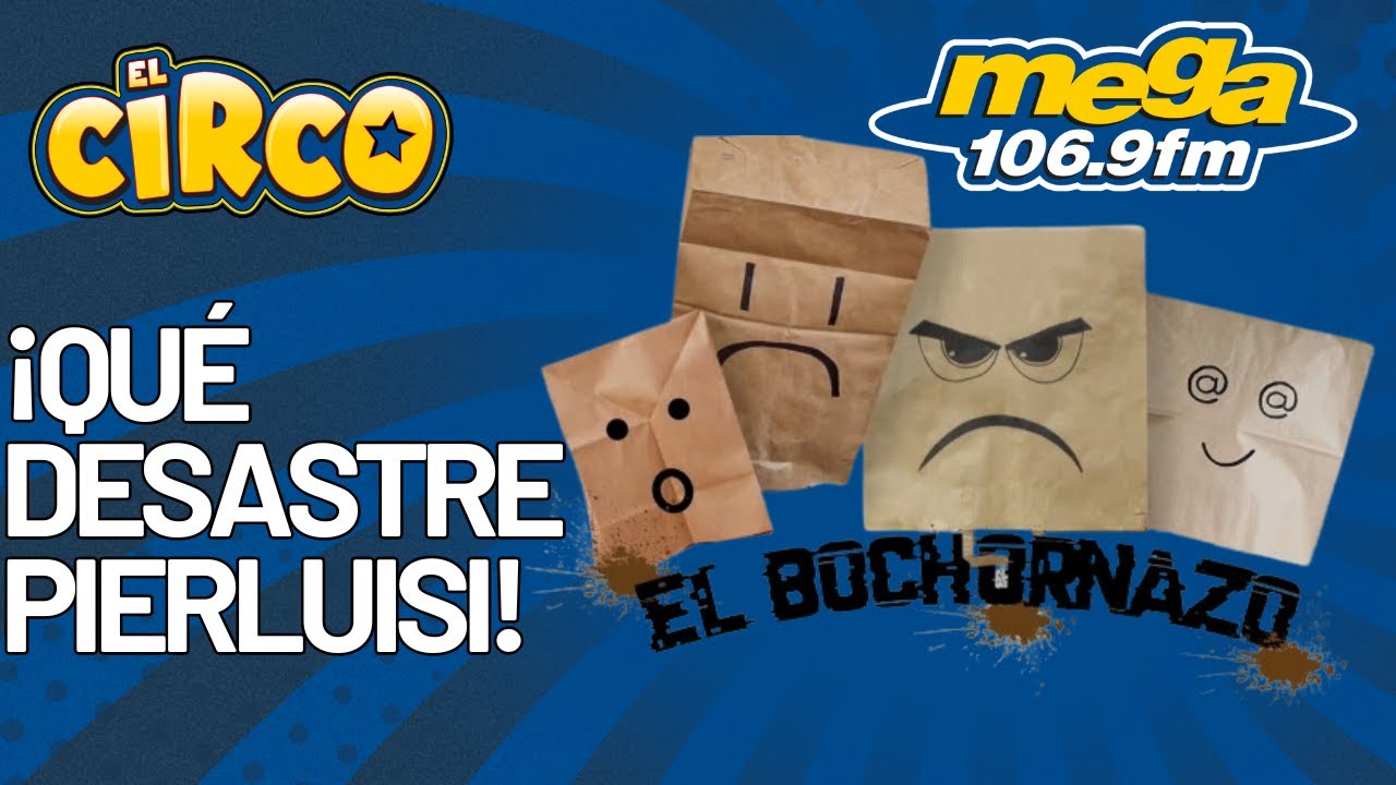 ¡Que Bochornazo, que desastre este Pierluisi!