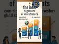 THE BEST SEGMENTS OF INVESTIMENTS.