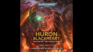 Huron Blackheart: Master of the Maelstrom