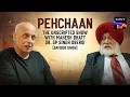 Saviour Singh | Pehchaan - The Unscripted Show With Mahesh Bhatt Season 1 | Ep 02 | Full Episode
