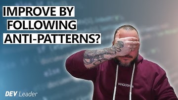 Practice ANTI-PATTERNS As A Software Engineer?!