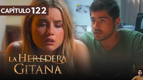 La Heredera Gitana Capítulo 122 (Doblado en Español) | Review