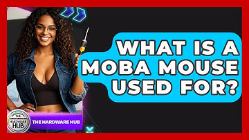 What Is A MOBA Mouse Used For? - The Hardware Hub