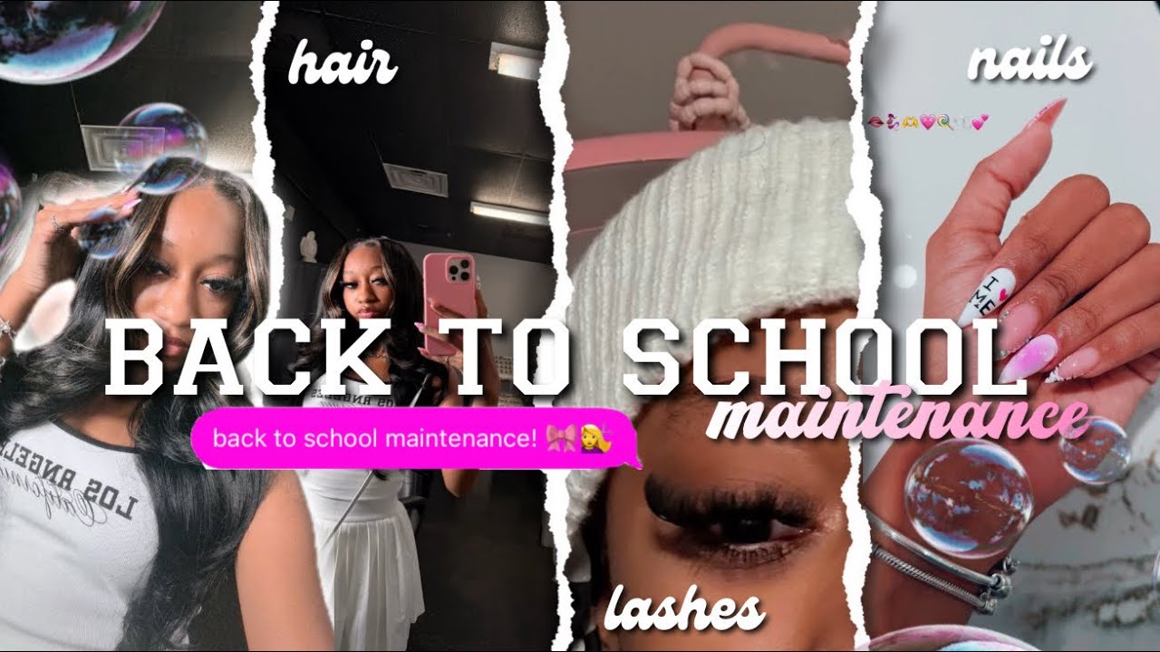 BACK TO SCHOOL MAINTENANCE 💖 💅 | hair, lashes, nails, etc! | FLYGIRLHEAVEN 