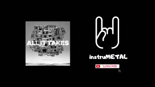 Karnivool - All It Takes (INSTRUMENTAL)