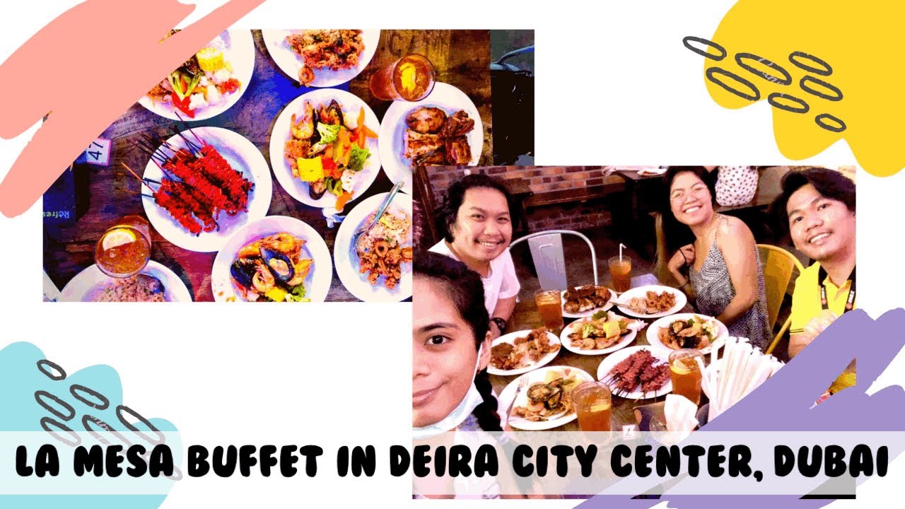 HOW MUCH IN LA MESA BUFFET DEIRA CITY CENTER DUBAI? | Vlog#19