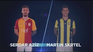 Galatasaray - Fenerbahçe | 2 Kasım 2018 | Serdar Aziz & Martin Skrtel