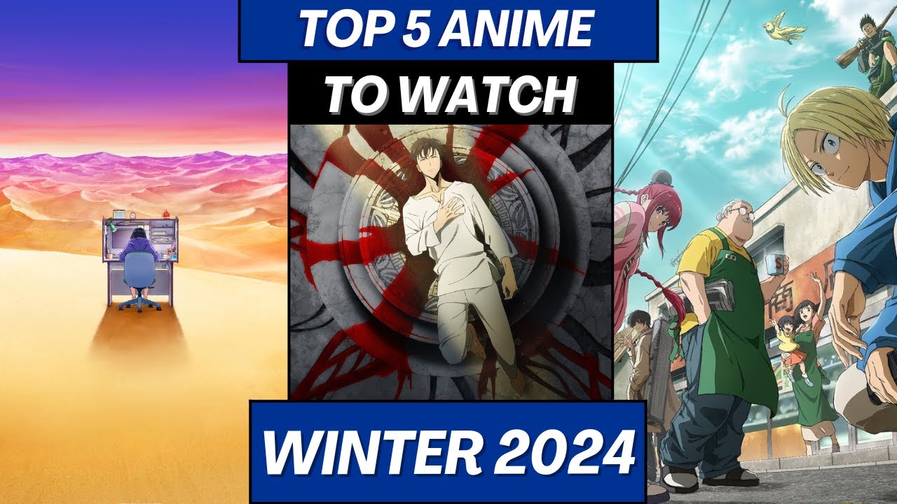 Top 5 Winter Anime You NEED To Watch! - YouTube