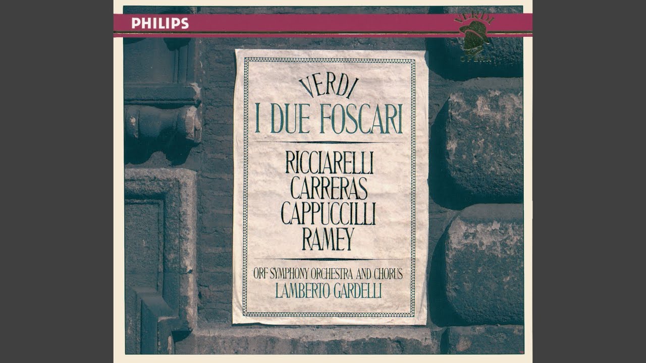Verdi: I due Foscari / Act 1: Scena e Cabaletta: 