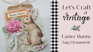 How to make a Vintage Easter Bunny Tag/Ornament, my new Bunny Bundle, Spring crafting #crafttime