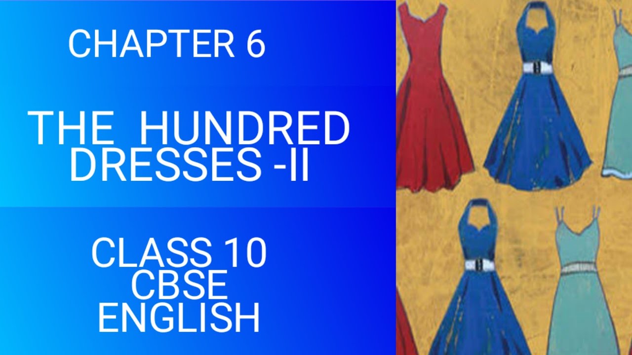 Chapter 6 | The Hundred Dresses –II | Class 10 | Hindi - YouTube