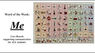 “Me” – Word of the Week, Modeling Using A Core Board (AAC Device) To Teach Vocabulary