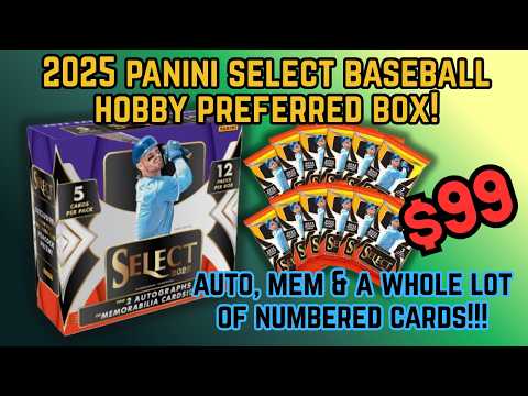 ‼️THIS BOX IS LOADED🔥! 2025 PANINI SELECT BASEBALL HOBBY PREFERRED BOX!