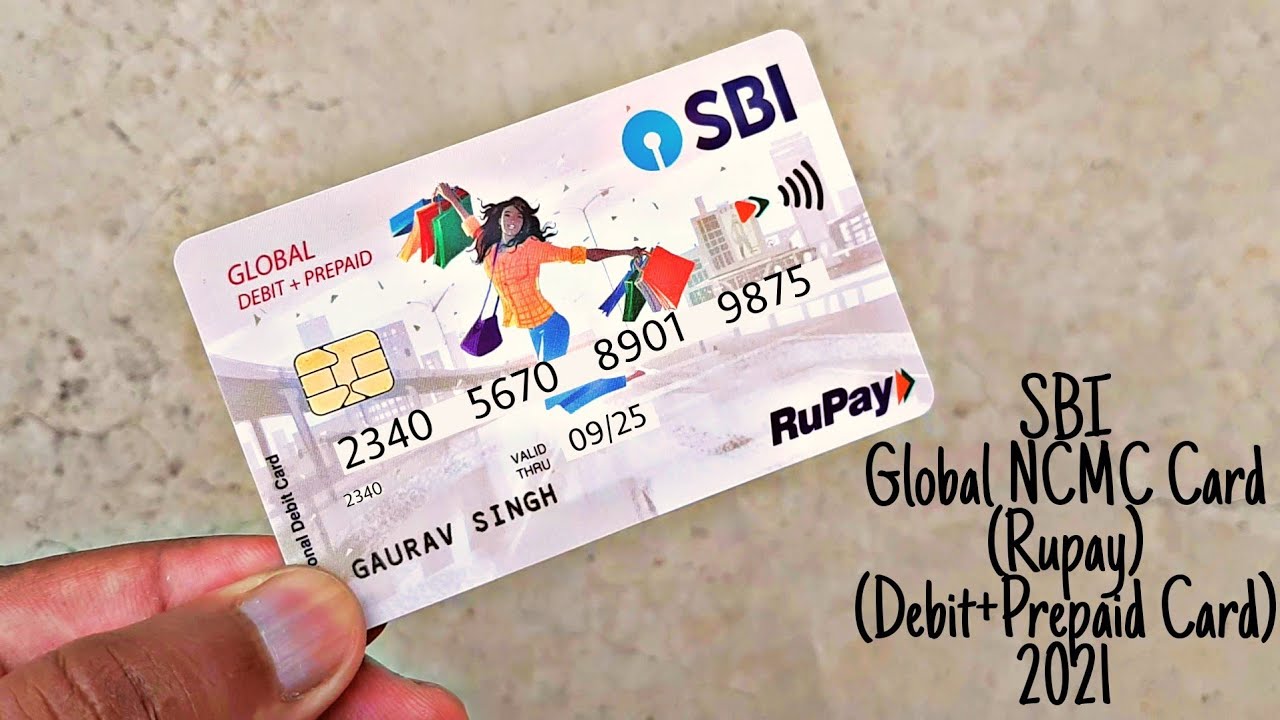 sbi-global-ncmc-card-rupay-debit-prepaid-card-2021-youtube