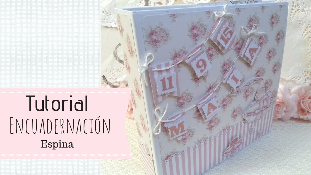Tutorial Encuadernación espina fácil, Scrapbooking DIY