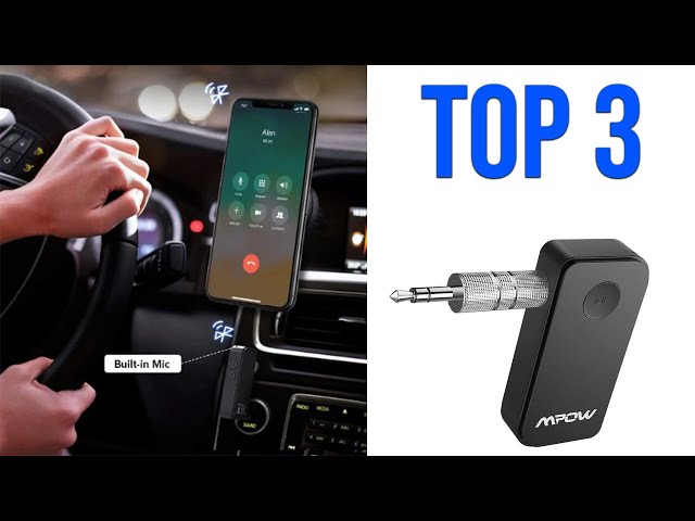 TOP 3 : Meilleur Récepteur Bluetooth Adaptateur Kit Mains Libres