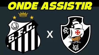 SANTOS VS VASCO: WHERE TO WATCH, LINEUPS AND MORE INFORMATION
