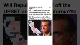 Republicans Leading In California 