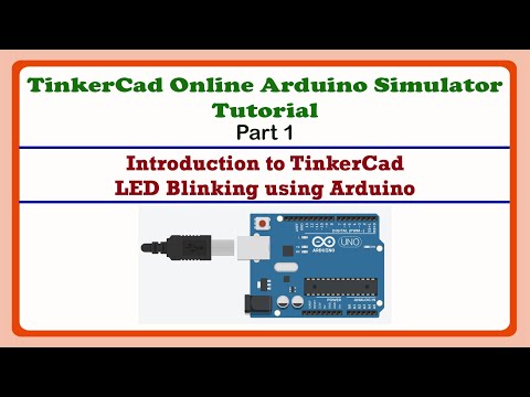 LED Blinking in Arduino using TinkerCad Online arduino Simulator | TinkerCad Tutorial Part 1