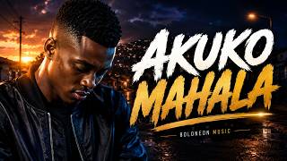 🎵 AKUKO MAHALA – NEW HIT SONG | AFRO HOUSE 🔥