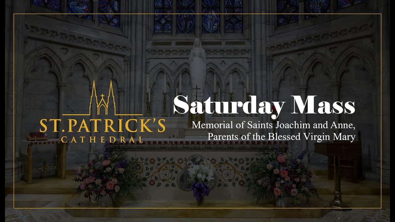 Saturday Mass - July 26th 2025