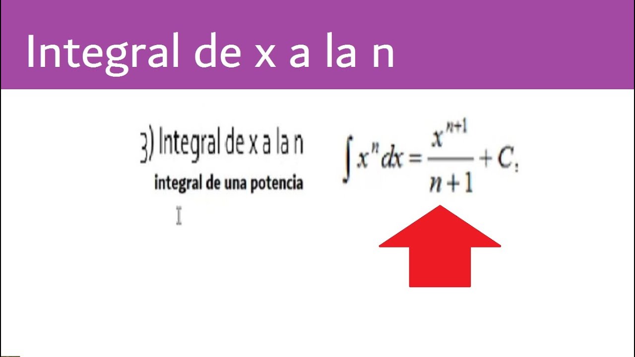 Integral de x a la n - YouTube