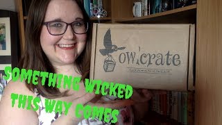 August Owlcrate Unboxing! (Something Wicked This Way Comes)