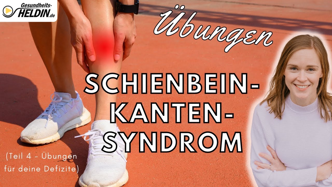 Schienbeinkantensyndrom / Shin Splints (Teil 4):  Übungen für deine Defizite