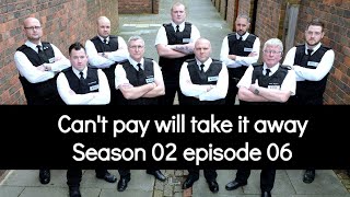 Can't Pay Well Take It Away Season 2 | Episode 6 | HD