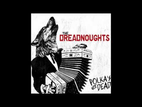 The Dreadnoughts - Paulina