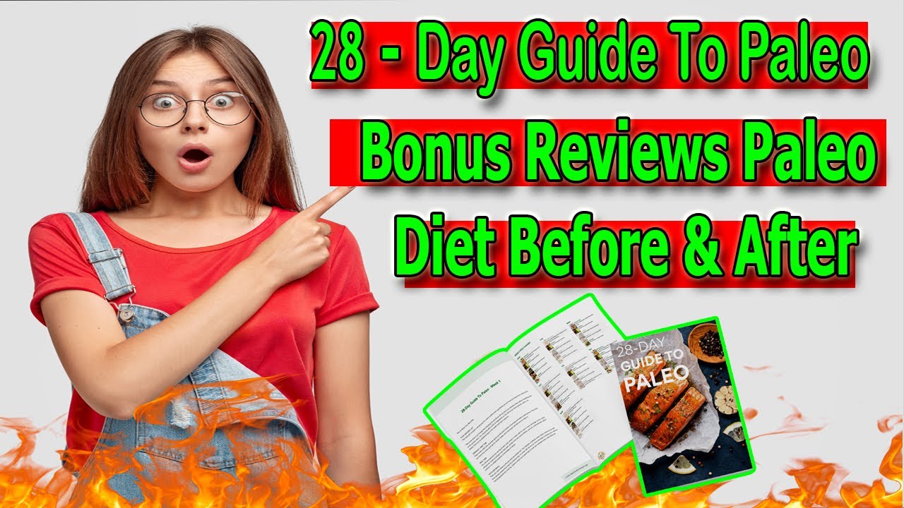 28-day guide to paleo + bonus reviews paleo diet before after