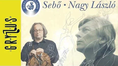 Seb Ferenc - Nagy Lszl: Himnusz minden idben  (Han...