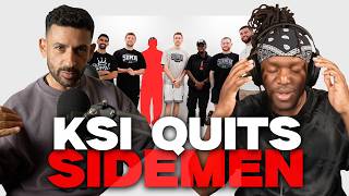 KSI has left the SIDEMEN for good (I think he’s lying).