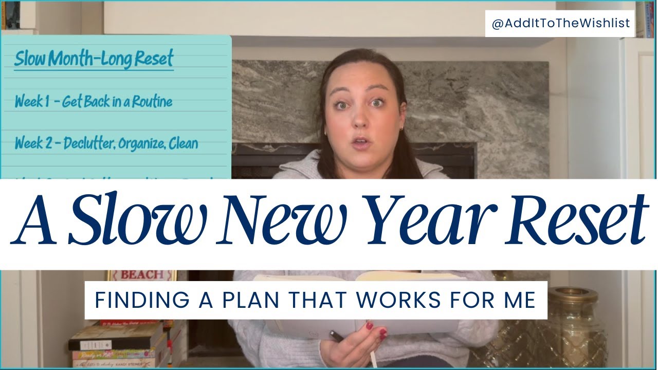 SLOW NEW YEAR RESET: Making a plan I can actually stick to declutter, and goal set for 2026