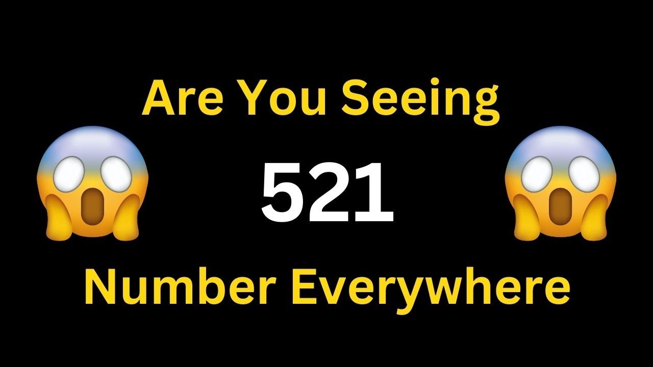 Angel Number 521 Meaning Surprising Messages From Angels YouTube Angel Number 521 Meaning Surprising Messages From Angels YouTube