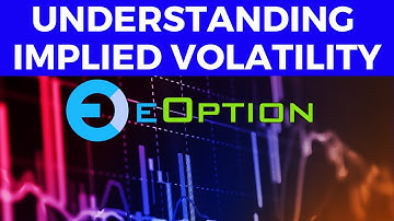 Understanding Implied Volatility with eOption
