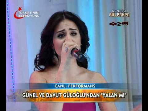 Günel & Davut Güloğlu - Yalan Mı { Hayata Gülerken } 08.03.2011