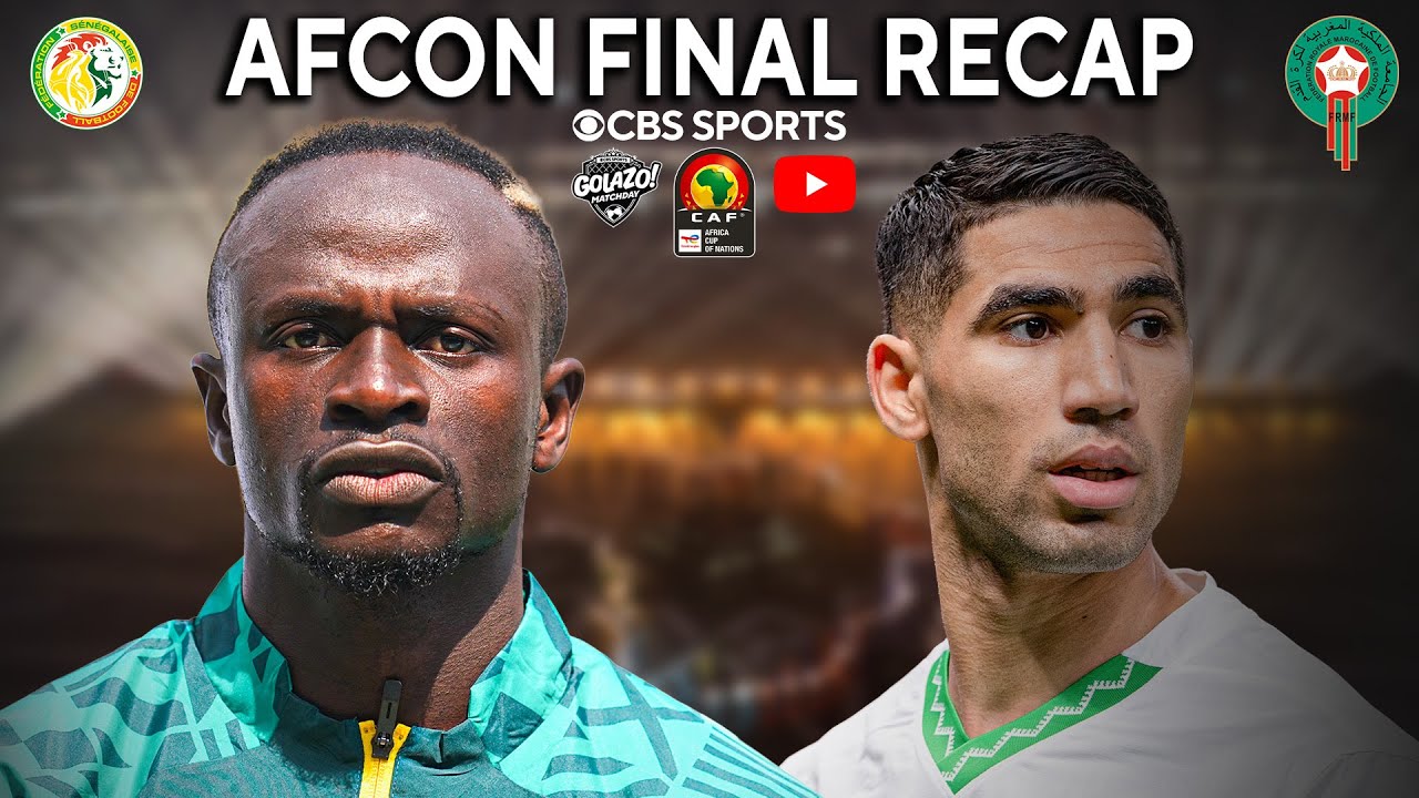 SENEGAL vs MOROCCO: AFCON 2025 Final Recap!