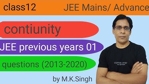 contiunity JEE previous years questions 01|| class12 continuity|| JEE continuity & differentiability