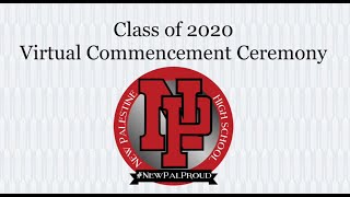 Virtual Commencement Ceremony - NPHS Class of 2020