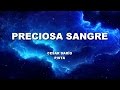 PRECIOSA SANGRE   CESAR DARIO PISTA